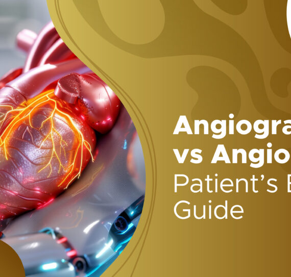 Difference Between Angiography and Angioplasty - A Patient's Guide