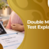 double marker test